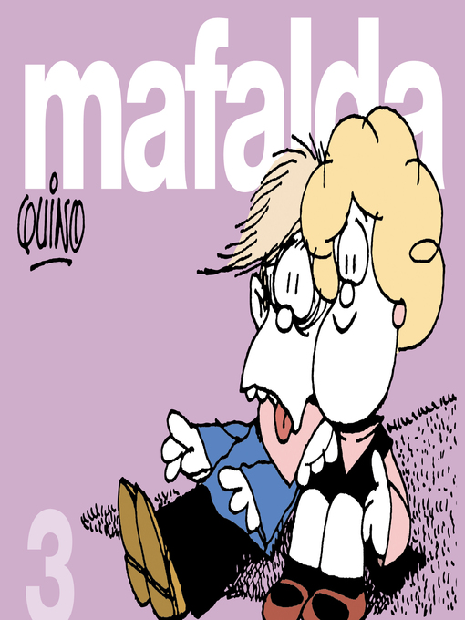 Title details for Mafalda 3 by Quino - Available